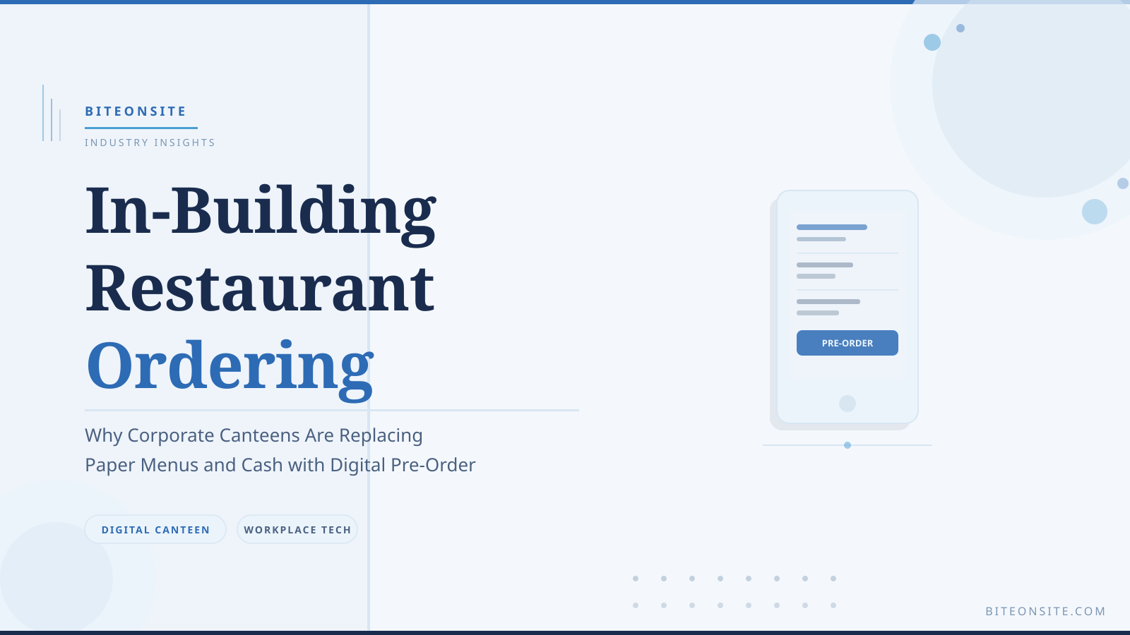 In-Building Restaurant Ordering: Why Corporate Canteens Are Replacing Paper Menus and Cash with Digital Pre-Order